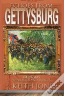 Echoes From Gettysburg