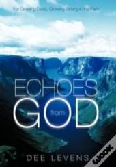 Echoes From God