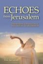 Echoes From Jerusalem: A New Abridgment - Preview