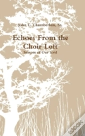 Capa do artigo Echoes From The Choir Loft