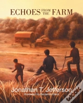 Echoes From The Farm