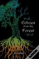 Echoes From The Forest