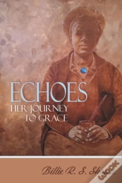 Capa do artigo Echoes Her Journey To Grace