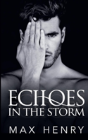 Echoes In The Storm - Preview