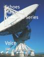 Echoes Magazine Volume 3 Series 1 - Preview
