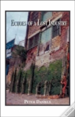 Capa do artigo ECHOES OF A LOST INDUSTRY