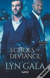 Echoes Of Deviance