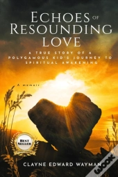 Echoes Of Resounding Love