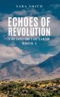 Echoes Of Revolution - Preview