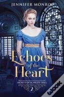 Echoes Of The Heart