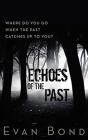 Echoes Of The Past - Preview