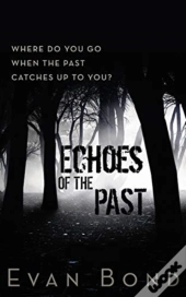 Echoes Of The Past