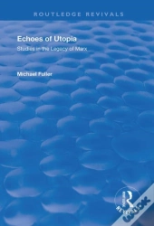 Echoes Of Utopia