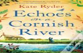Echoes On A Cornish River