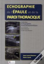 Echographie De L'Epaule Et De La Paroi Thoracique