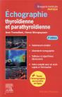 Échographie Thyroidienne Et Parathyroidienne : Glandes Thyroides Parathyroides - Preview