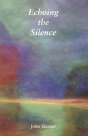 Echoing The Silence - Preview