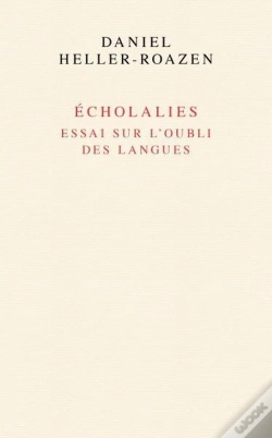 Capa do artigo Écholalies : Essai Sur L'Oubli Des Langues