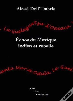 Capa do artigo Échos Du Mexique Indien Et Rebelle