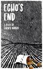 Echo'S End - Preview