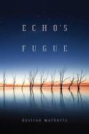 Echo'S Fugue