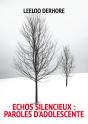 Echos Silencieux : Paroles D'Adolescente : Recueil De Poèmes - Preview