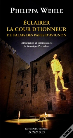 Capa do artigo Éclairer La Cour D'Honneur : Du Palais Des Papes D'Avignon