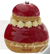 Capa do artigo Eclairs  Choux & Religieuses - Forme Decoupee