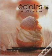 Eclairs Et Pate A Choux
