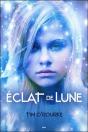 Eclat De Lune - La Trilogie Lunaire T3 - Preview