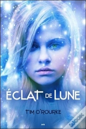 Capa do artigo Eclat De Lune - La Trilogie Lunaire T3