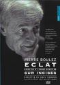 Eclat | Sur Incises - DVD/BluRay - Preview
