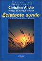 Éclatante Survie - Preview