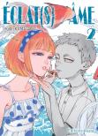 Eclat(S) D'Ame - Tome 2