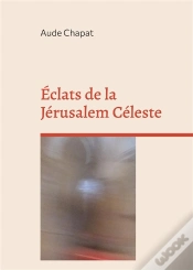 Capa do artigo Eclats De La Jerusalem Celeste