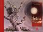 Eclats De Lune - Preview