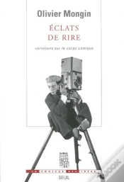 Capa do artigo Éclats De Rire ; Variations Sur Le Corps Comique