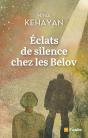 Eclats De Silence Chez Les Belov - Preview