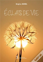 Éclats De Vie