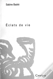 Éclats De Vie