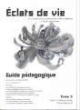 Eclats De Vie Tome 1 - Guide Pédagogique - Preview