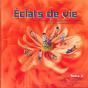 Eclats De Vie Tome 2 - Livre De L'Enfant - 7/8 Ans - Preview