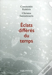 Éclats Différés Du Temps