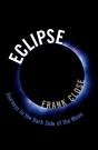 Eclipse -- Journeys To The Dark Side Of The Moon - Preview