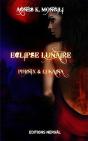 Eclipse Lunaire - Phenix Et Lukaina - Preview