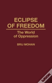 Eclipse Of Freedom