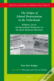 Capa do artigo Eclipse Of Liberal Protestantism In The Netherlands