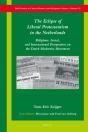 Eclipse Of Liberal Protestantism In The Netherlands - Preview