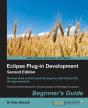Eclipse Plug-In Development Beginner'S Guide - Preview