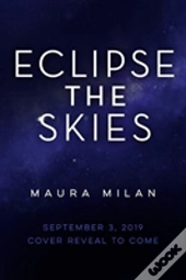 Eclipse The Skies